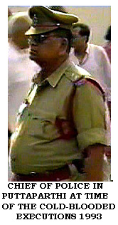 Chief of Puttaparthi Police 1993